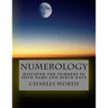 Numerology: Discover The Numbers In Your Name And Birth Date - Paperback | Books | Wiccan Center