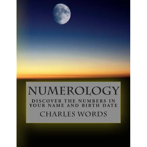 Numerology: Discover The Numbers In Your Name And Birth Date - Paperback | Books | Wiccan Center