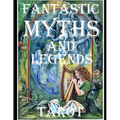 The Fantastic Myths and Legends Tarot Guidebook - Paperback | Books | Wiccan Center