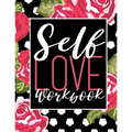 Self Love Workbook - Paperback | Books | Wiccan Center