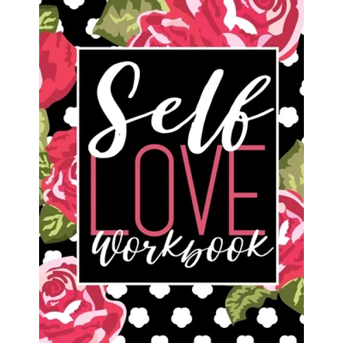Self Love Workbook - Paperback | Books | Wiccan Center