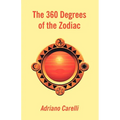 The 360 Degrees of the Zodiac - Paperback | Books | Wiccan Center