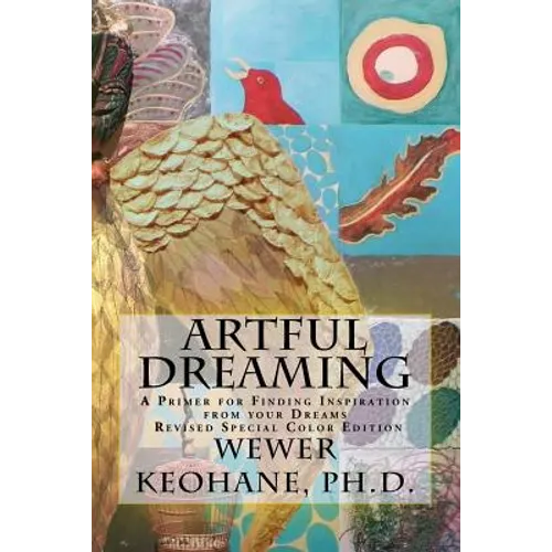 Artful Dreaming: Special Color Edition - Paperback | Books | Wiccan Center