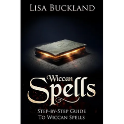 Wiccan Spells: Step-By-Step Guide to Wiccan Spells - Paperback | Books | Wiccan Center