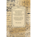 The Psychological Meaning of the Single Characteristics in Handwriting - A Historical Article on the Analysis and Interpretation of Handwriting - Paperback | Books | Wiccan Center