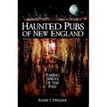 Haunted Pubs of New England: Raising Spirits of the Past - Paperback | Books | Wiccan Center