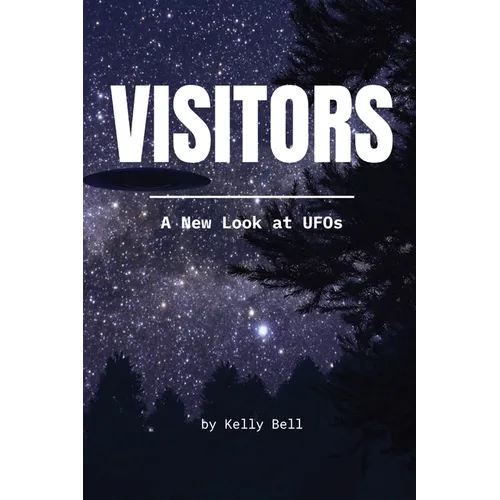 Visitors: A New Look at UFOs - Paperback | Books | Wiccan Center