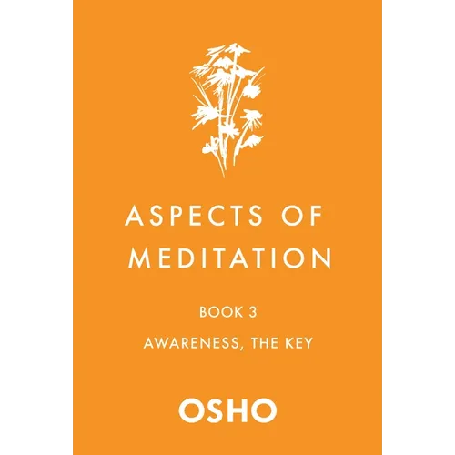 Aspects of Meditation Book 3: Awareness, the Key - Paperback | Books | Wiccan Center