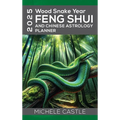 2025 Wood Snake Year: FENG SHUI and Chinese Astrology Planner - Hardcover | Books | Wiccan Center