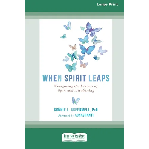 When Spirit Leaps: Navigating the Process of Spiritual Awakening [LP 16 Pt Edition] - Paperback | Books | Wiccan Center