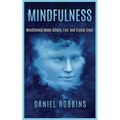 Mindfulness: Mindfulness Made Simple, Fun, and Crystal Clear - Paperback | Books | Wiccan Center