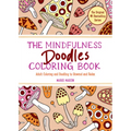 The Mindfulness Doodles Coloring Book: Adult Coloring and Doodling to Unwind and Relax - Paperback | Books | Wiccan Center