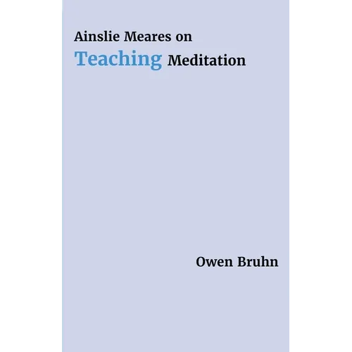 Ainslie Meares on Teaching Meditation - Paperback | Books | Wiccan Center