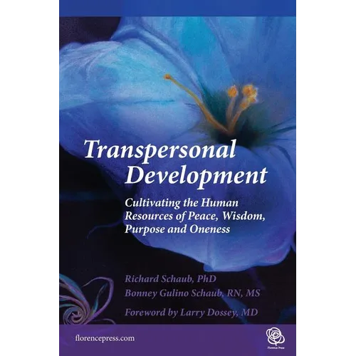 Transpersonal Development: Cultivating the Human Resources of Peace, Wisdom, Purpose and Oneness - Paperback | Books | Wiccan Center