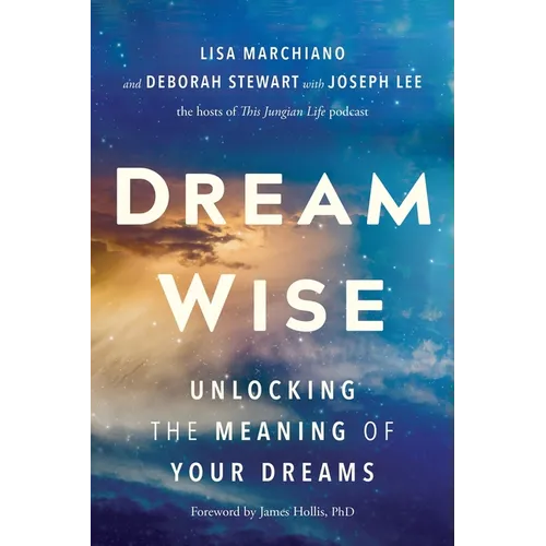 Dream Wise: Unlocking the Meaning of Your Dreams - Hardcover | Books | Wiccan Center