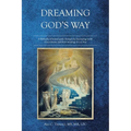 Dreaming God's Way - Paperback | Books | Wiccan Center