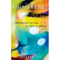 Visions from Venus - A Multidimensional Love Story - Paperback | Books | Wiccan Center