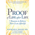 Proof of Life After Life: 7 Reasons to Believe There Is an Afterlife - Paperback | Books | Wiccan Center