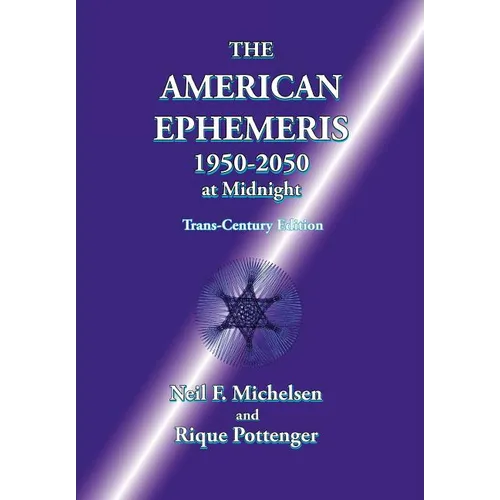 The American Ephemeris 1950-2050 at Midnight - Paperback | Books | Wiccan Center