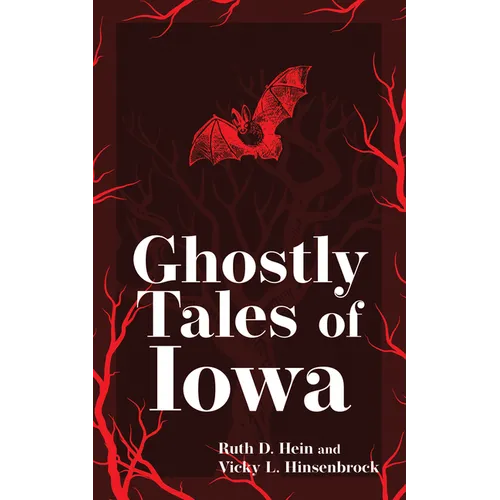 Ghostly Tales of Iowa - Paperback | Books | Wiccan Center
