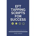Tapping Scripts For Success - Paperback | Books | Wiccan Center