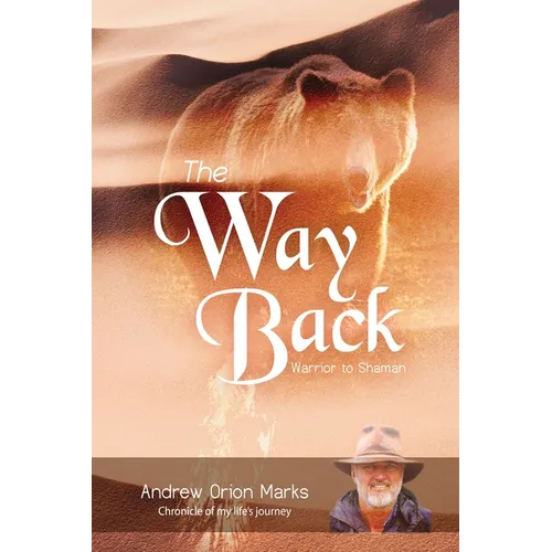 The Way Back: Warrior to Shaman - Paperback | Books | Wiccan Center