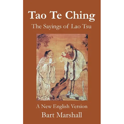 Tao Te Ching: The Sayings of Lao Tsu - Paperback | Books | Wiccan Center