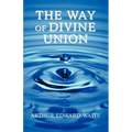 The Way of Divine Union - Paperback | Books | Wiccan Center