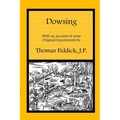 Dowsing: With an Account of Some Original Experiments - Paperback | Books | Wiccan Center