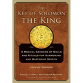 The Key of Solomon the King: Clavicula Salomonis - Paperback | Books | Wiccan Center