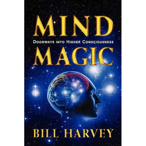 Mind Magic: Doorways into Higher Consciousness - Paperback | Books | Wiccan Center