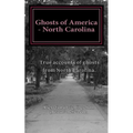 Ghosts of America - North Carolina - Paperback | Books | Wiccan Center