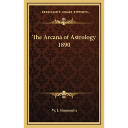 The Arcana of Astrology 1890 - Hardcover | Books | Wiccan Center