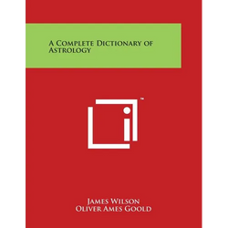 A Complete Dictionary of Astrology - Paperback | Books | Wiccan Center