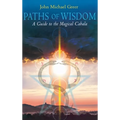 Paths of Wisdom - Hardcover | Books | Wiccan Center