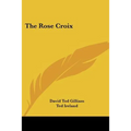 The Rose Croix