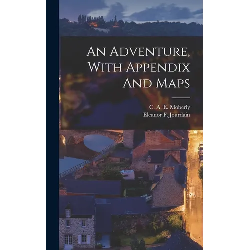 An Adventure, With Appendix And Maps - Hardcover | Books | Wiccan Center