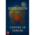 Jupiter in Cancer 2025-2026 - Paperback