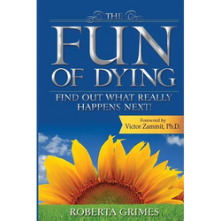 The Fun of Dying: Find Out What Really Happens Next - Paperback | Books | Wiccan Center