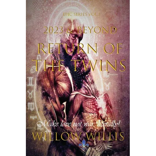 2023 & Beyond - Return of the Twins - Paperback | Books | Wiccan Center