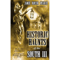Historic Haunts of the South 3 - Paperback | Books | Wiccan Center