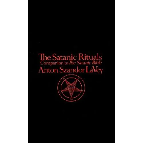 Satanic Rituals - Paperback | Books | Wiccan Center