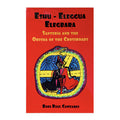 Eshu-Eleggua Elegbara: Santeria and the Orisha of the Crossroads | Book | Wiccan Center