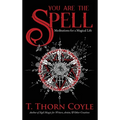You Are the Spell - Hardcover