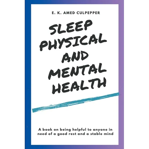 Sleep Physical and Mental Health - Paperback | Books | Wiccan Center