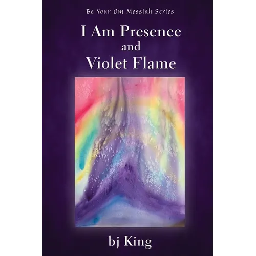 I Am Presence and Violet Flame - Paperback | Books | Wiccan Center