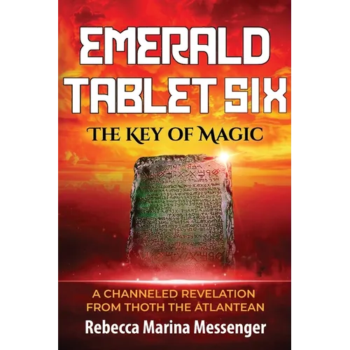 Emerald Tablet Six: The Key of Magic - Paperback | Books | Wiccan Center