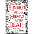 One Hundred Cases for Survival After Death - Paperback | Books | Wiccan Center