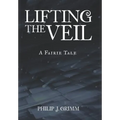Lifting the Veil: A Fairie Tale