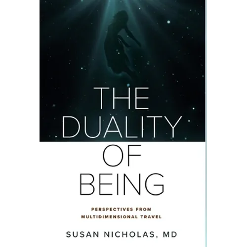 The Duality of Being - Hardcover | Books | Wiccan Center